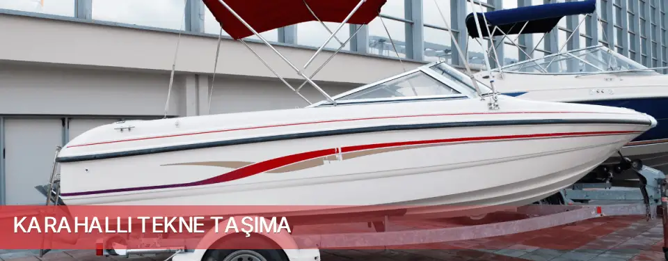Karahallı İlçemi Tekne Taşıma